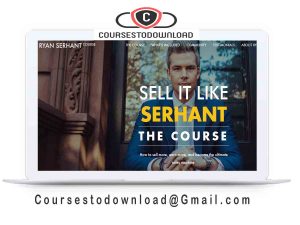 Ryan Serhant - Sell It Like SERHANT - The Course Download