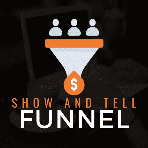Ben Adkins - Show And Tell Funnel Download Course