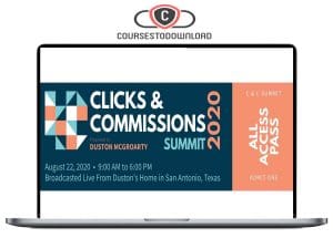 Duston Mc Groarty – Clicks & Commissions Summit 2020 Download